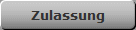 Zulassung